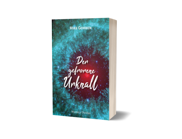 Mike Gorden – Der gefrorene Urknall