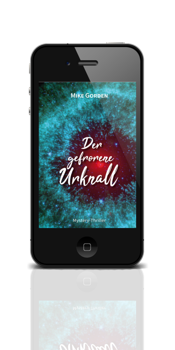 Mike Gorden – Der gefrorene Urknall