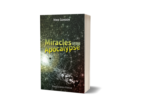 Mike Gorden – Miracles of the Apocalypse