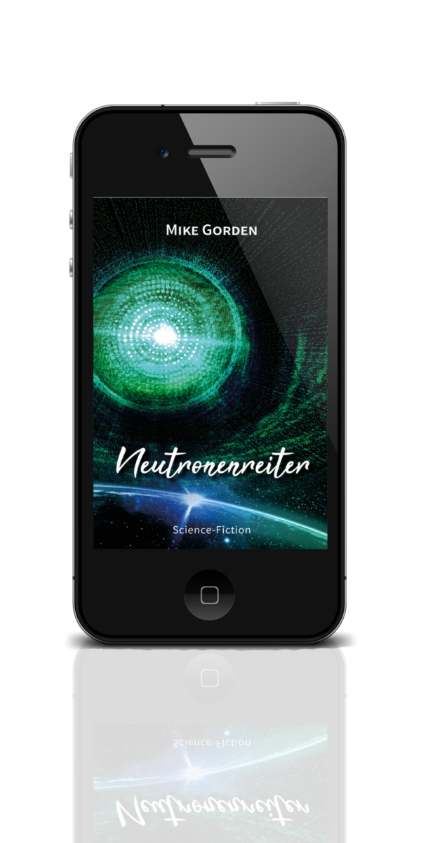 Mike Gorden – Neutronenreiter